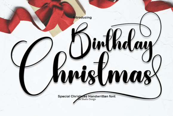Exploring the Unique Aesthetic of Birthday Christmas: A Handwritten Font for Creative Expression