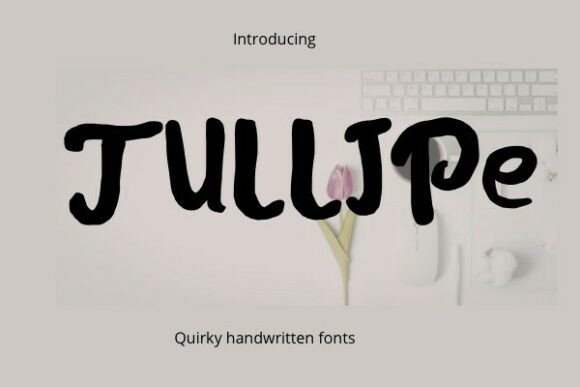 Inject a Dose of Personality into Your Designs with Tulljpe Font