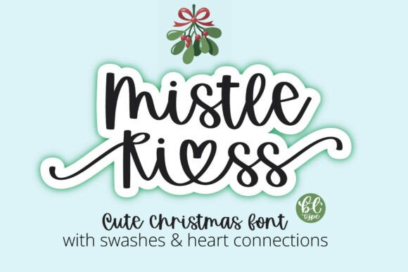 Mistle Kiss: A Handwritten Cursive Font for the Holiday Season