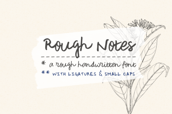 Rough Notes: A Handwritten Font for a Whimsical Design Touch