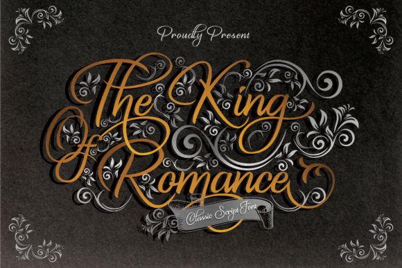 The King of Romance: A Timeless Font for Creative Expression