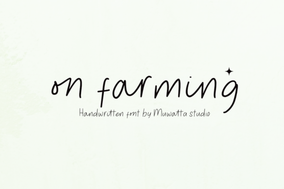 The Rise of On Farming Type Face: A Handwritten Font for the Modern Organic Movement