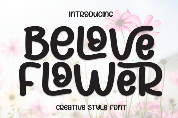 The Timeless Appeal of Belove Flower: A Handwritten Font for Modern Creativity