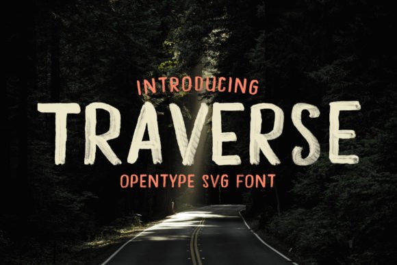 Traverse: A Versatile Hand-Painted Sans Serif Font for Creative Design